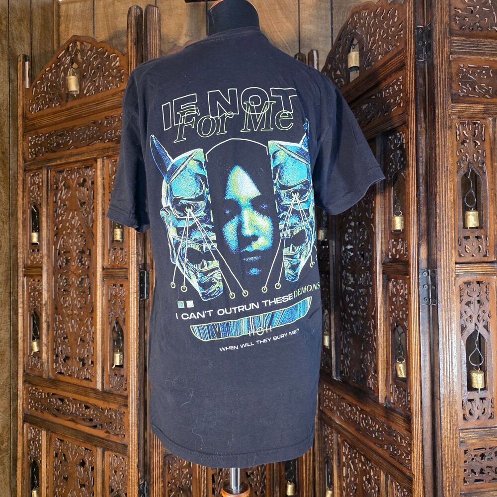 🖤😈🎸 If Not For Me Band T-Shirt — “I Can’t Outrun These Demons” | Size Small ✨